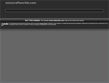 Tablet Screenshot of minecraftworlds.com